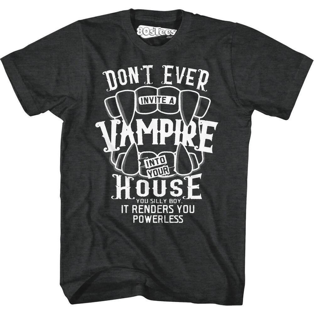 Dont Ever Invite A Vampire Into Your House Lost Boys Tshirt